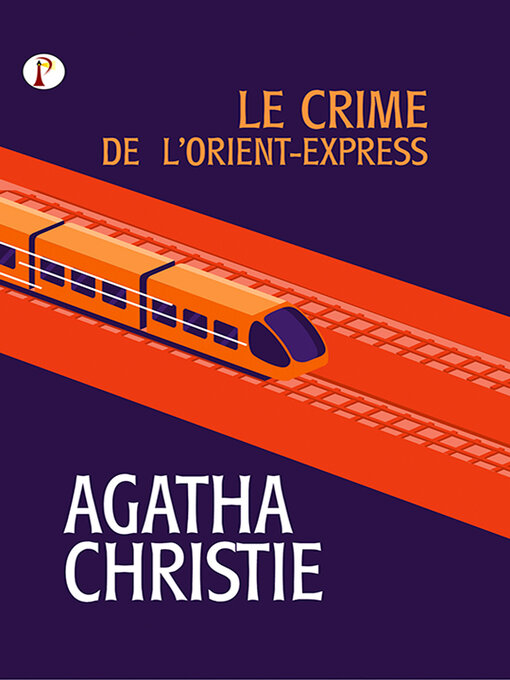 Title details for Le Crime De L'orient-Express by Agatha Christie - Wait list